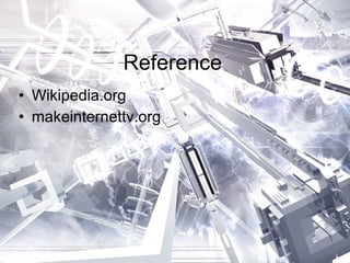 Reference Wikipedia.org makeinternettv . org 