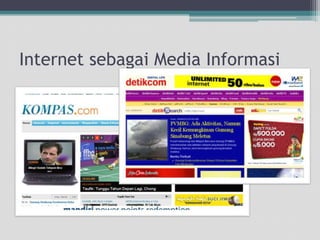 Internet sebagai Media Informasi