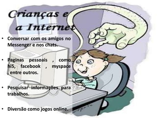 É uma ferramenta de investigação.