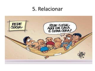 5. Relacionar
 