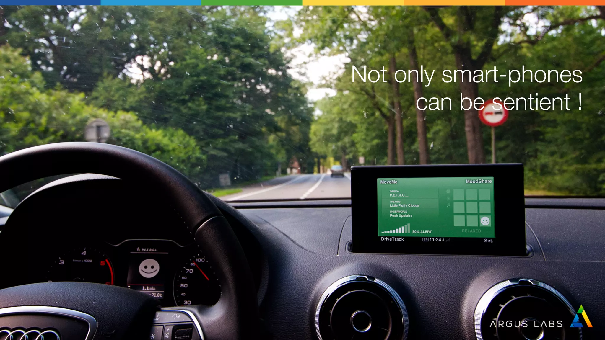 Not only smart-phones
can be sentient !
 