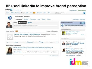 HP used LinkedIn to improve brand perception
 