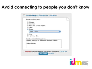 Avoid connecting to people you don’t know
 