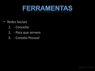 Utilização de e-mail e redes sociais@Willian_Vieira