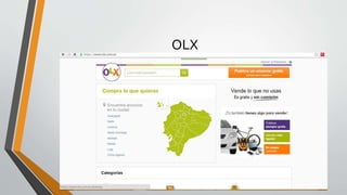 OLX
 