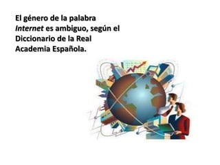 Además, el acceso y la distribución de información ya no se limitan al texto en código ASCII, como en los primeros tiempos de Internet, sino que abarcan todas las morfologías de la información: texto, imagen, audio, vídeo, recursos audiovisuales, etc. En Internet también se puede escuchar la radio, ver la televisión, asistir a un concierto, visitar un museo o jugar a través de la red. El empleo del Internet ha crecido exponencialmente gracias a muchos de estos usos y, especialmente, por la facilidad de manejo que permite hoy la propia World Wide Web. 