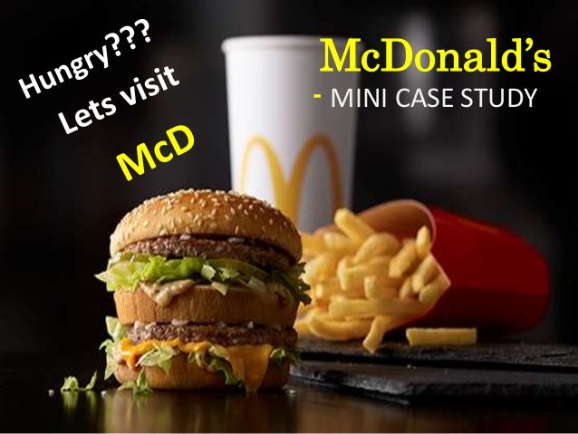 Mcdonald S Mini Case Study Mcdonald S Mini Case Study