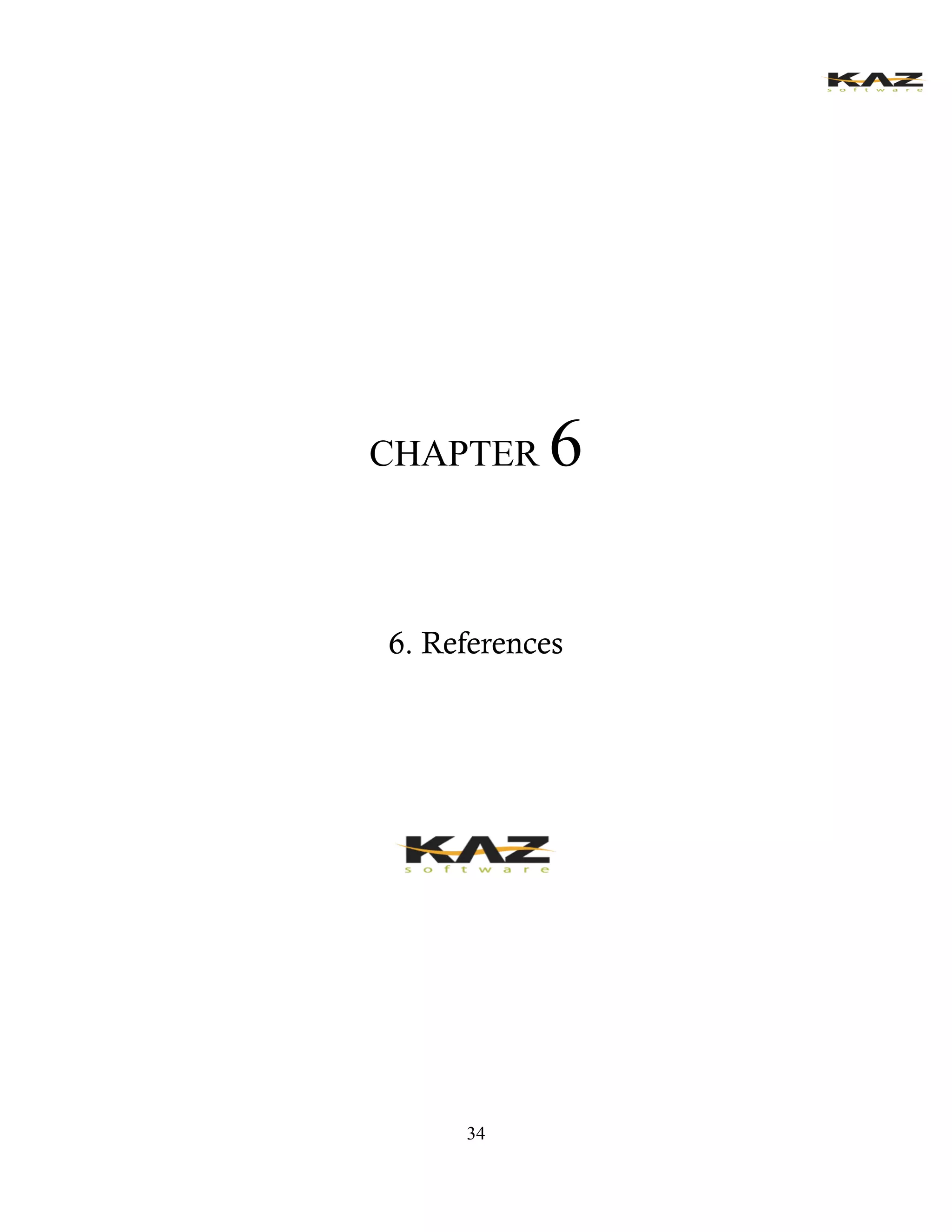 34 
CHAPTER 6 
6. References 
 
