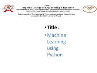 INTERNSHIP presentation on machiine learning | PPTX