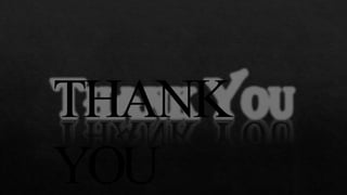 THANK
YOU
 