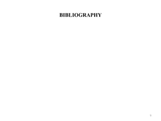 BIBLIOGRAPHY
9
 