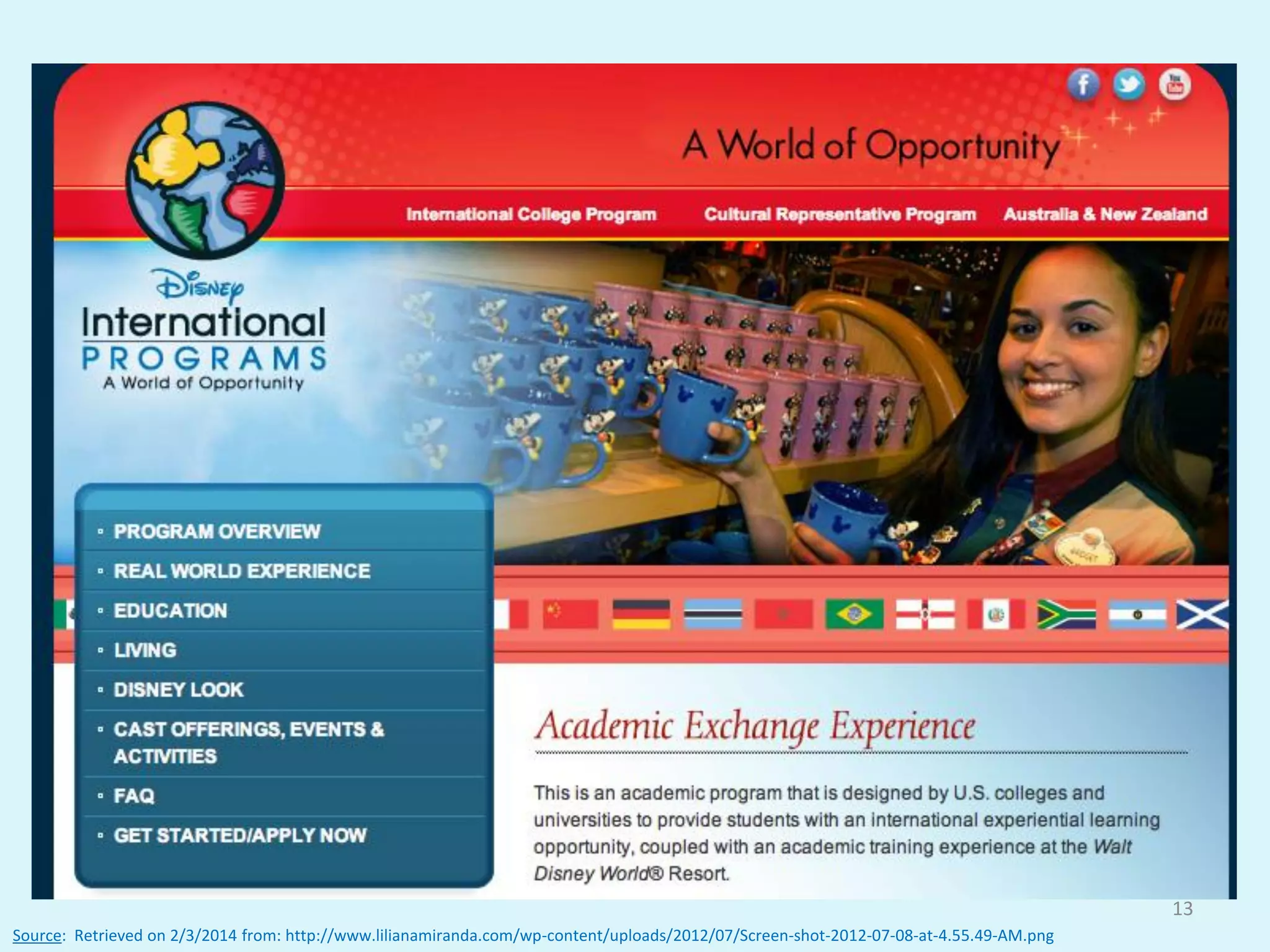 Source: Retrieved on 2/3/2014 from: http://www.lilianamiranda.com/wp-content/uploads/2012/07/Screen-shot-2012-07-08-at-4.55.49-AM.png
13
 