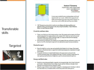 Transferable
skills



     Targeted
 