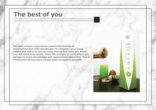 The best of you
The best of you is you done a work with feeling of
accomplishment and considerate to complete your work,
maybe this will cost you so many money but once you done,
you will think that worth. From the process to comple�on you
will get so many knowledge and experiences about this. This is
money cannot buy wan, all you have to explore yourself.
 