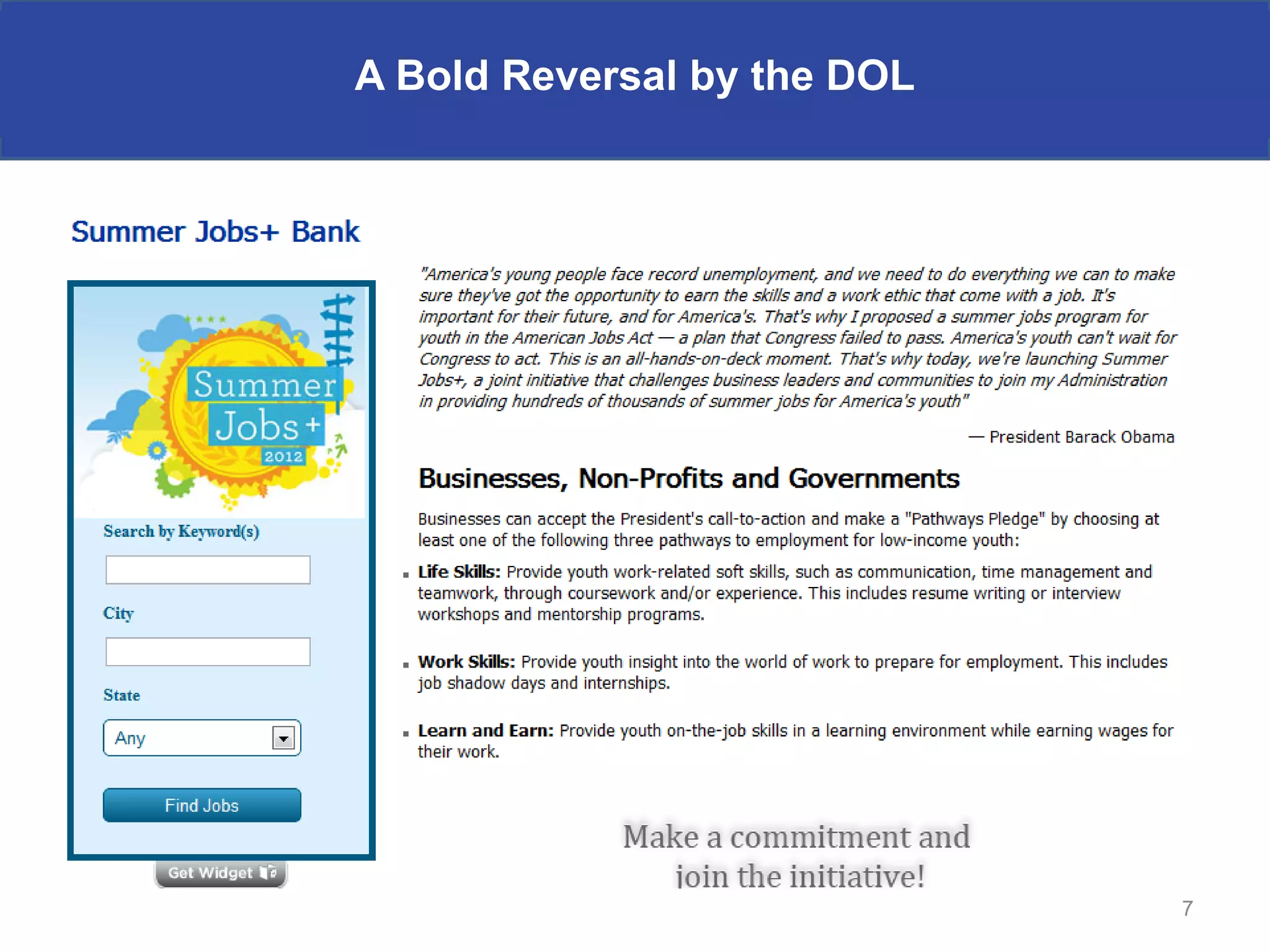 A Bold Reversal by the DOL




                             7
 