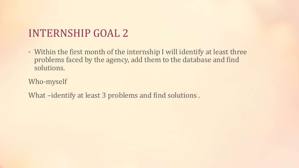 INTERNSHIP GOALS AND OBJECTIVES.pptx