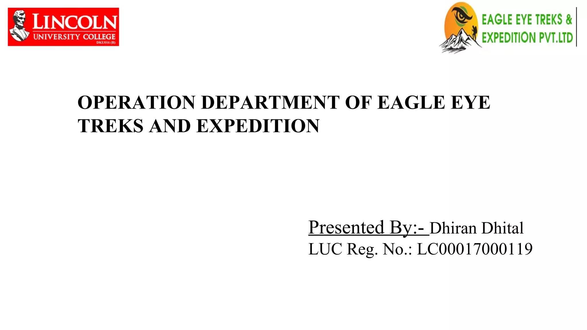 PRESENTATION OF iNTERNSHIP REPORT OF eagle eye treks and expedition | PPT