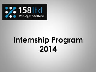 Internship Program
2014
 