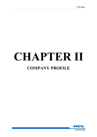 7 | P a g e
INFOSYSTEMS
CHAPTER II
COMPANY PROFILE
 