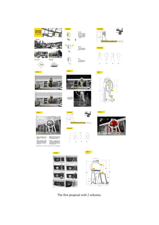 The first proposal with 2 schemes.
 