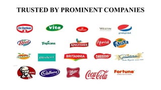 TRUSTED BY PROMINENT COMPANIES
 