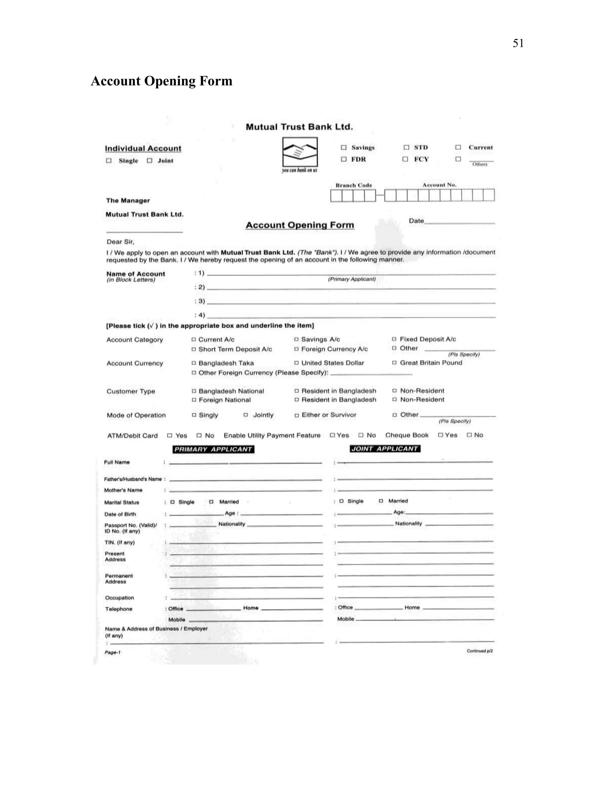 51
Account Opening Form
 