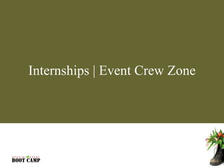 Internships | Event Crew Zone 