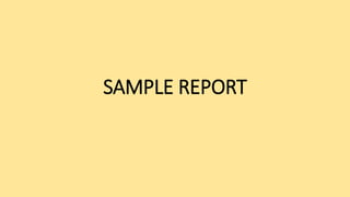 SAMPLE REPORT
 