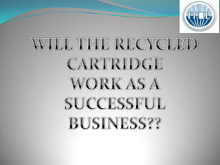 Objective of the projectTo understand the consumption patterns of laser toners in the colleges.To find the cartridges used by the colleges.To promote the product(toners) in the institutionsTo tap the photocopier toners in the areas near the institutions.To understand the market size for the recycled cartridges.To find the prospects for the recycled cartridges.To promote the concept of recycled cartridges in the colleges.To generate the leads for the recycled cartridges.To make the strategy plan & the ways & means of tapping the market.