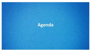 Agenda
 