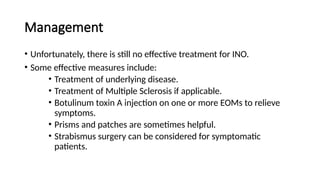 Internuclear, External and Total Ophthalmoplegia | PPTX