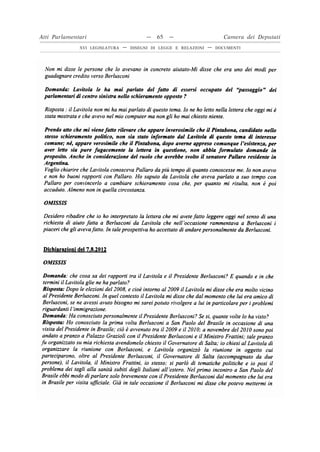 Atti Parlamentari                         —   65   —                      Camera dei Deputati
              XVI LEGISLATURA   —   DISEGNI DI LEGGE E RELAZIONI   —   DOCUMENTI
 