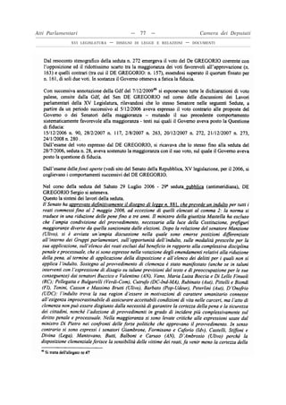 Atti Parlamentari                         —   77   —                      Camera dei Deputati
              XVI LEGISLATURA   —   DISEGNI DI LEGGE E RELAZIONI   —   DOCUMENTI
 
