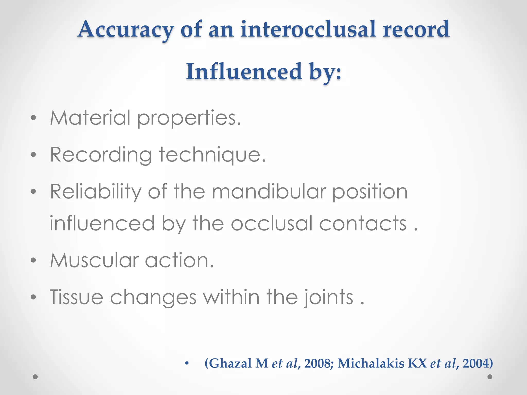 bite registration for fixed Prosthodontic restoration PPT