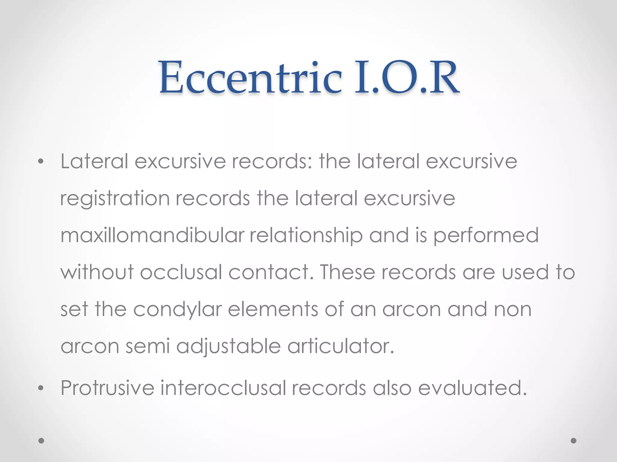 bite registration for fixed Prosthodontic restoration PPT