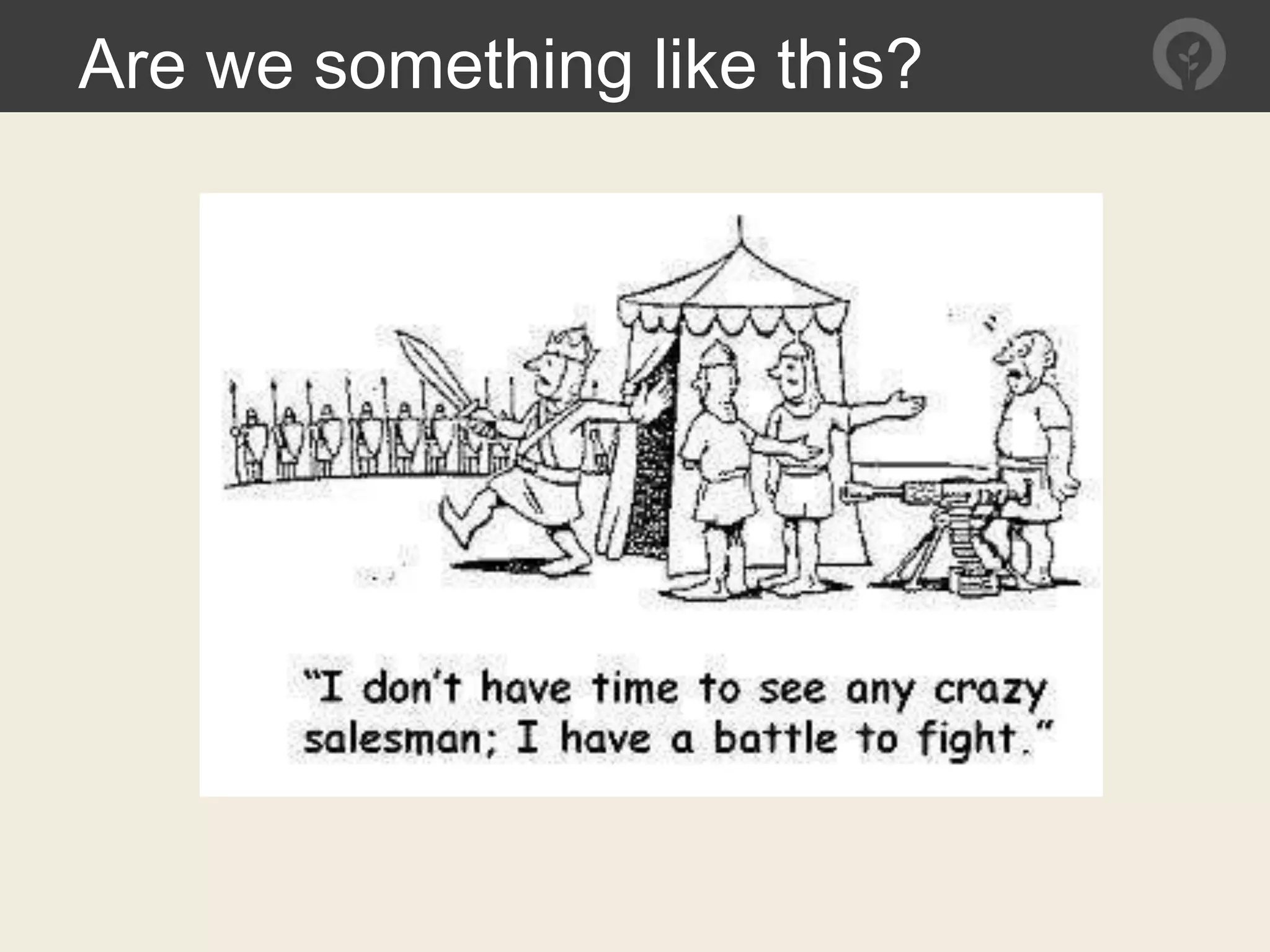 Are we something like this?
 