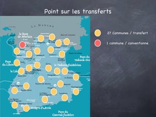 Point sur les transferts 27 Communes / transfert 1 commune / conventionne 