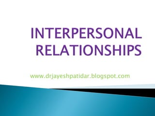 Interpersonal relationships Slide 1