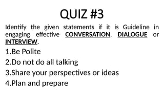 Guide Line Talk DIFFERENT TYPES INTERPERSONAL COMMUNICATION | PPTX