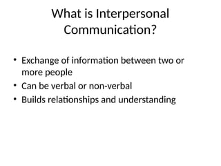 Interpersonal_Communication_Presentation.pptx