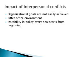 Interpersonal conflict handling styles by Taj Mohammad Tamkeen | PPTX