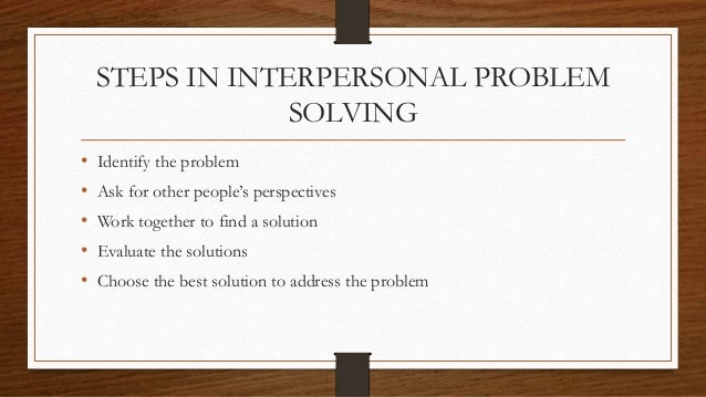 interpersonal communication problem solving