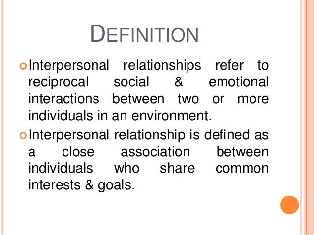 interpersonal relationship interpersonal goals