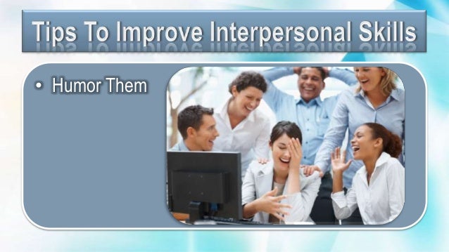 interpersonal abilities