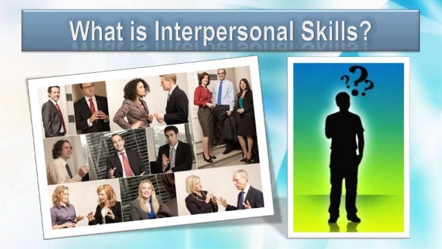 interpersonal ability