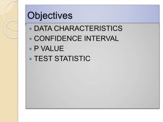 Objectives
 