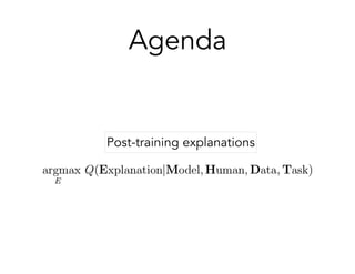 Agenda
Post-training explanations
 