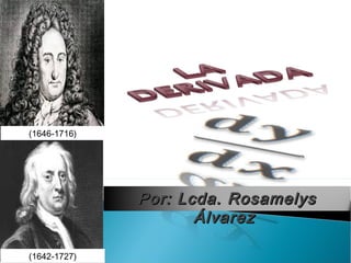(1646-1716)

Por: Lcda. Rosamelys
Álvarez
(1642-1727)

 