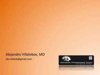 Alejandro Villalobos, MD
ale.villalob@gmail.com
 