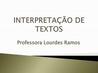 Professora Lourdes Ramos

 